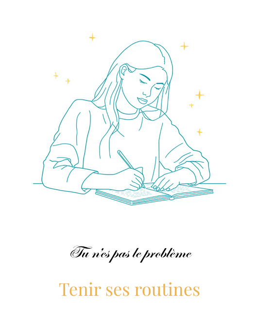 Pourquoi tu n’arrives pas à tenir tes routines (et comment enfin y arriver)