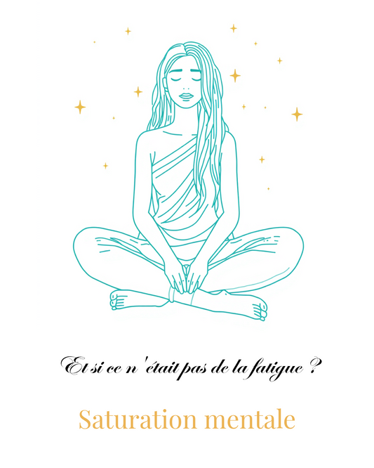 Fatigue ou saturation mentale : comment faire la différence (et pourquoi ça change tout)